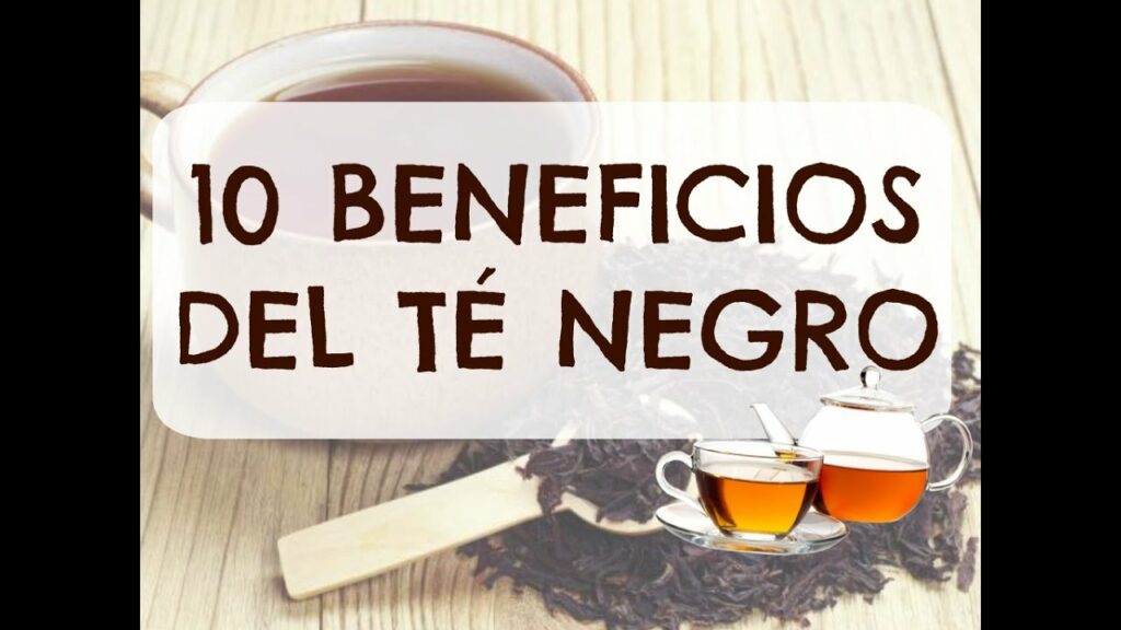 Los Beneficios Increíbles del Té Negro: Descubre Por Qué Deberías Incorporarlo a Tu Rutina Diaria